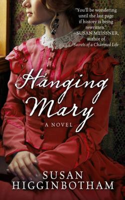 Hanging Mary [large type] : a novel /