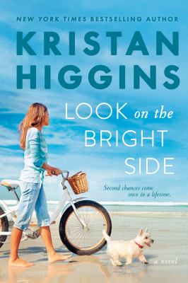 Look on the bright side / Kristan Higgins.