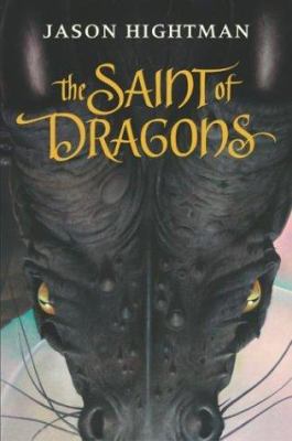 The Saint of Dragons /