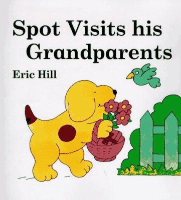 Spot visits his grandparents /