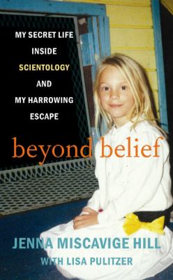 Beyond belief [large type] : my secret life inside Scientology and my harrowing escape /