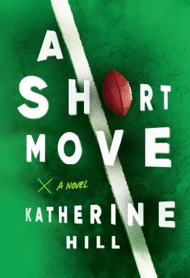A short move : a novel /
