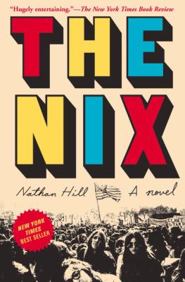 The nix : a novel /