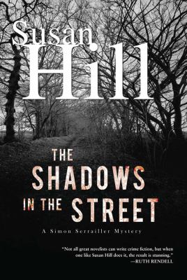 Shadows in the street : a Simon Serrailler mystery /