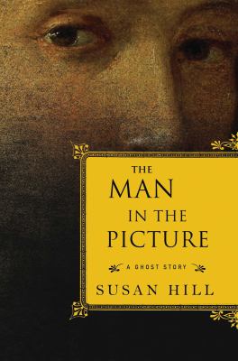 The man in the picture : a ghost story /