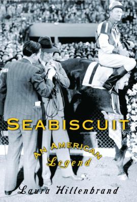 Seabiscuit : an American legend /