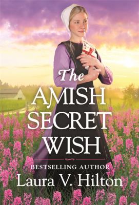 The Amish secret wish /