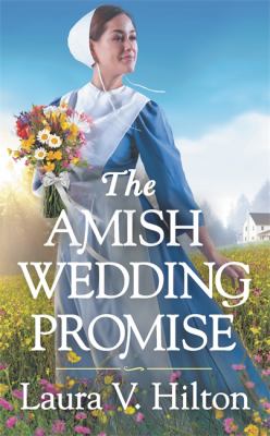 The Amish wedding promise /