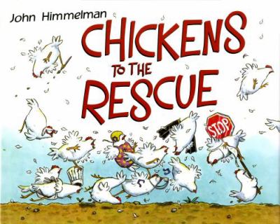 Chickens to the rescue /