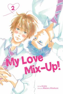 My love mix-up! Vol. 2 /