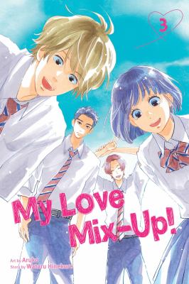 My love mix-up! Vol. 3 /