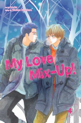 My love mix-up! Vol. 4 /