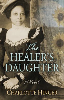 The healer's daughter [large type] /