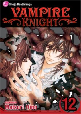 Vampire knight. Vol. 12 /