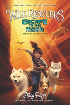 Escape to the mesa /