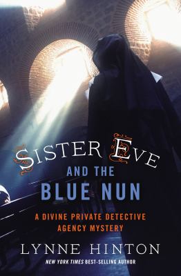 Sister Eve and the Blue Nun /