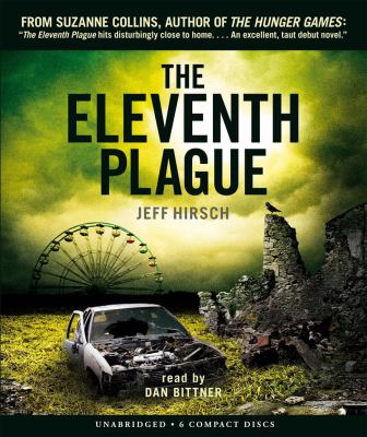 The eleventh plague [compact disc, unabridged] /