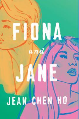 Fiona and Jane [large type] /