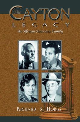 The Cayton legacy : an African American family /