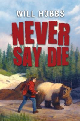 Never say die /