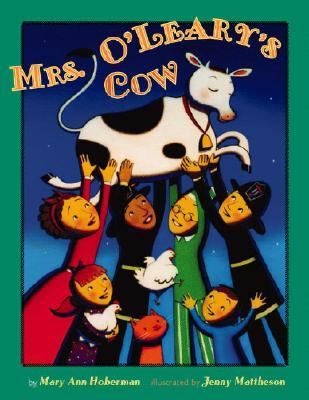 Mrs. O'Leary's cow /