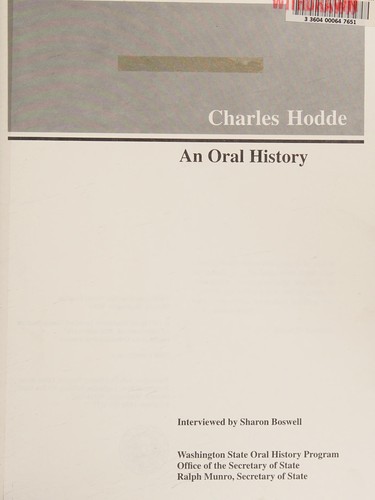 Charles Hodde, an oral history /