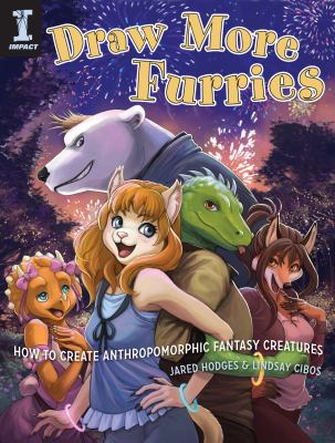 Draw more furries : how to create anthropomorphic and fantasy animals /