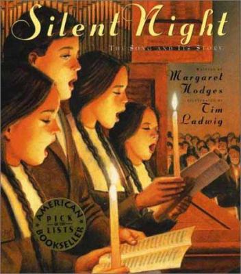 Silent night : the song and its story /