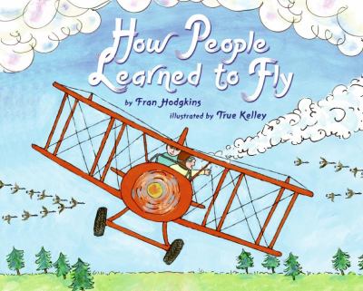 How people learned to fly /
