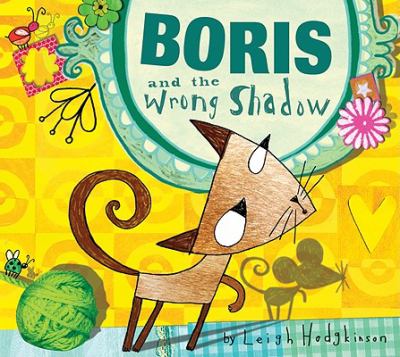 Boris and the wrong shadow /