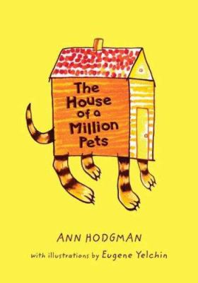 The house of a million pets /