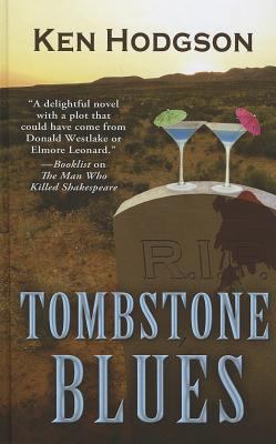 Tombstone blues [large type] : a novel /