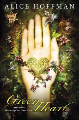 Green heart : two novels : Green angel and Green witch /