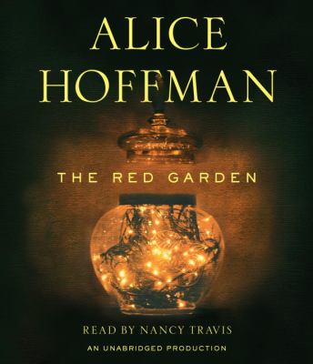 The Red Garden [compact disc, unabridged] /