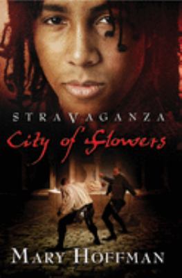 Stravaganza : city of flowers / 3 /