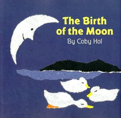 The birth of the moon /