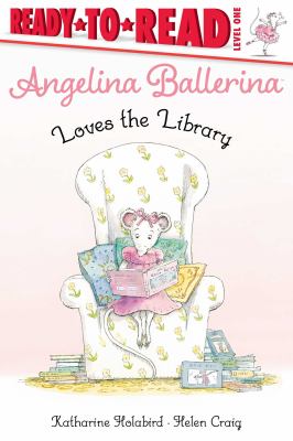 Angelina Ballerina loves the library /
