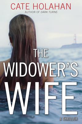The widower's wife : a thriller /