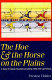 The hoe and the horse on the Plains; a study of cultural development among North American Indians.
