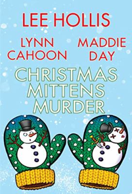 Christmas mittens murder [large type] /