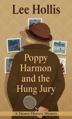 Poppy Harmon and the hung jury [large type] /