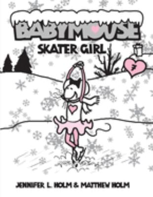 Babymouse : skater girl /