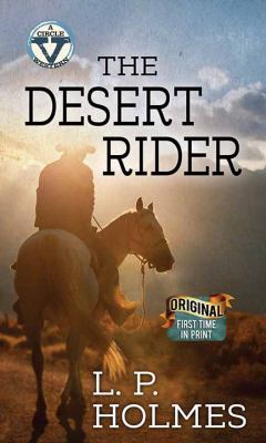 The Desert rider [large type] /