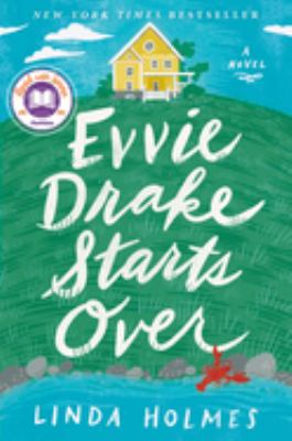 Evvie Drake starts over : a novel /
