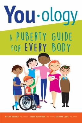 You-ology : a puberty guide for every body /