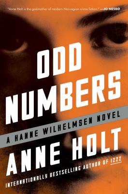 Odd numbers : a Hanne Wilhelmsen novel /