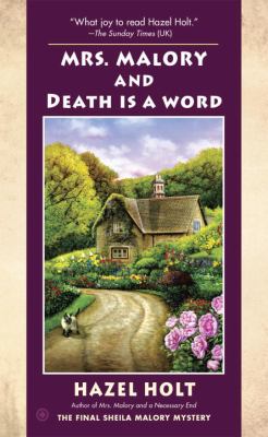 Mrs. Malory and death is a word : a Sheila Malory mystery /