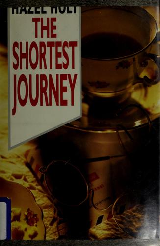 The shortest journey /