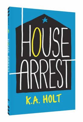House arrest /
