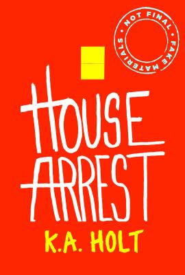 House arrest /